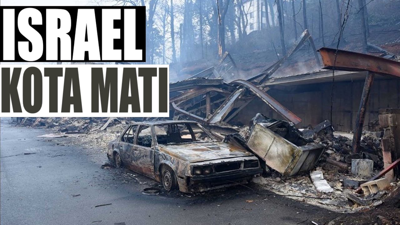 Mencekam, Bikin Merinding! Israel Seperti Kota Mati Pasca Kebakaran Hebat Bak Dilahap Api Neraka